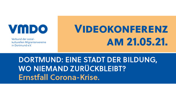 DORTMUND: EINE STADT DER BILDUNG, WO NIEMAND ZURÜCKBLEIBT? Ernstfall Corona-Krise.